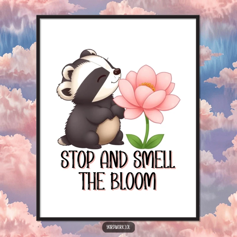 Funny Free Printable Wall Art: A delighted badger standing in front of and admiring a massive, perfectly bloomed flower.