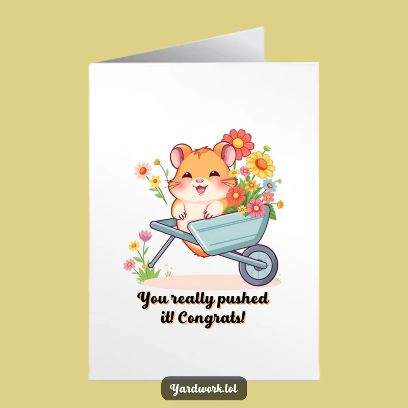 Free Printable Congrats Card: Giggling Hamster, Flower Wheelbarrow, Funny Downloadable Surprise